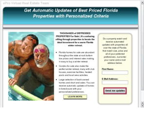 floridasnowbirdinfo.com: Get Automatic Updates and Preview Properties for a FL Snowbird  Winter Retreat
It's easy loving life as a Snowbird in Florida with so many beautiful beaches, waterways, desirable communities, homes and condos for sale that surround them. With THOUSANDS of DISTRESSED PROPERTIES for Sale, it's confusing sifting through so many properties to locate the ideal investment for a warm  Florida winter retreat.