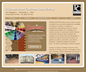 3generationsconcreteresurfacing.com: PermaCrete Renews - Strengthens - Enhances
Resurface new and old concrete in many colors, designs and textures. Easy to install on all surfaces from driveways to exterior walls (much stonger than stucco).