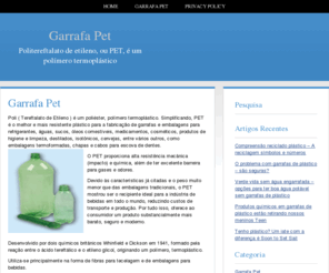 garrafapet.com: Garrafa Pet
O Mundo da garrafa pet, as mais diversas informações sobre as garrafas pet