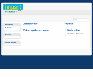 impart.biz: Welkom op de voorpagina
Joomla! - Het dynamische portaal- en Content Management Systeem