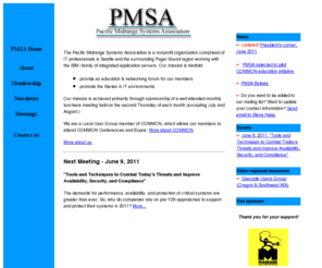 pacificmidrange.com: PMSA - Pacific Midrange Systems Association, Seattle  WA
Seattle and Puget Sound region users group for the IBM iSeries environment