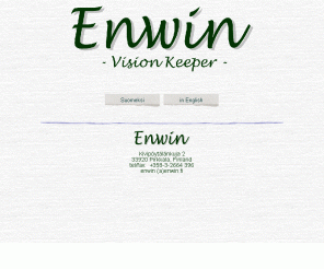 enwin.fi: Enwin Oy - vision keeper
