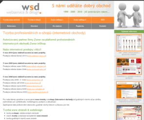 wsd.cz: Tvorba internetových obchodů (eshopy), webdesign, optimalizace pro vyhledávače a marketing na internetu
webservice & design: tvorba internetových obchodů a www stránek