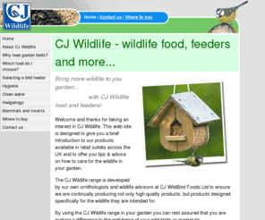 cjwildlife.org: CJ WildBird Foods [UK]. Wild Bird food, seed, feeders, nest boxes, bird houses, water baths and more. Online Shop
Europe's largest wild bird food supplier - offering well researched, top quality products for garden birds.
