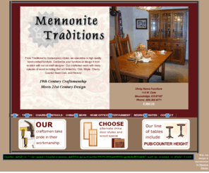 mennonitetraditions.com: Mennonite Traditions of Kansas - Amish and Mennonite built high quality furniture.
We build and sell high quality solid wood Amish and Mennonite hand-crafted chairs and tables.