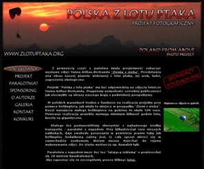 zlotuptaka.org: ZDJĘCIA LOTNICZE :: fotografia lotnicza :: zdjecia lotnicze, projekt fotograficzny
Zlotuptaka.org to zdjęcia lotnicze. Polska z lotu ptaka - tylko u nas fotografia lotnicza, zdjecia lotnicze. Zapraszamy.