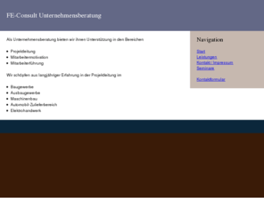 fe-consult.com: FE-Consult - Unternehmensberatung
Webpräsenz FE-Consult Unternehmensberatung