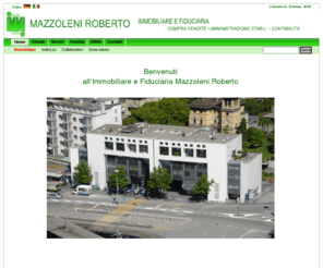 mazzoleni.biz: Immobiliare - Roberto Mazzoleni - Immobilare e Fiduciaria - Immobilienverwaltung
Ticino Lungo Lago Immobiliare Appartementi