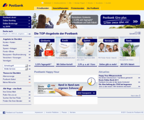 online-banking-postbank.asia: Postbank: Willkommen auf der Startseite. Kostenloses Girokonto, günstiger Kredit, Angebote für Sparen und Anlegen - und vieles mehr!
Girokonto, Kredit, Sparen, Fonds, Bauen und die Happy Hour – was auch immer Sie suchen, hier kommen Sie schnell zu allen TOP-Angeboten und Sonderaktionen der Postbank.