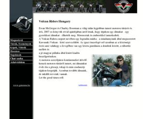 vulcanriders.hu: Vulcan Riders - Index
Vulcan Riders