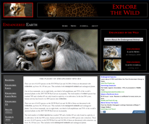 endangeredearth.com: Endangered Earth...Endangered Species...Endangered Animals
Endangered Earth provides news and information about Earth's Endangered Animals and Endangered Species