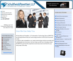 snpitpro.com: Schultheis & Panettieri, LLP - Information Technology Group | snpitg.com
With over 20 years of experience, our Information Technology Group of professionals have focused on providing affordable solutions in order to help you maximize your technology investments.