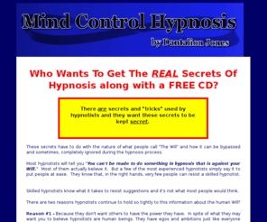 mindcontrolhypnosisbook.com: Mind Control Hypnosis by
Dantalion Jones
The most sincere and curious resource of mind control and it's practical uses.