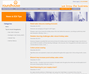 roundhousegroupnews.com: EDI Services News, Tips to Avoid Chargebacks, EDI Outsourcing, EDI System, EDI Integration, EDI Provider
Roundhouse is your source for EDI Services News and Tips to Avoid Chargebacks. We provide EDI Outsourcing for the fashion industry. We Know The Business. Give us your toughest EDI retailer for 3 months and experience no EDI-related chargebacks