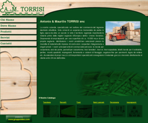 amtorrisilegnami.com: Antonio e Maurilio Torrisi Legnami a CATANIA
azienda specializzata nel settore del commercio del legname destinato all'edilizia che opera da oltre un secolo in tutto il territorio regionale.