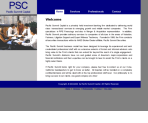 pacificsummit.com: Pacific Summit Capital
Pacific Summit Capital is a privately held investment banking firm.