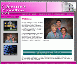 sherriesrealty.com: Independence Iowa Real Estate, Realtor, acreage, land, lease,
buy, sell, farms, commercial property, residential, houses, homes,
building lots, real estate, realtors, agents, bare land, real property,
estates
Independence Iowa Real Estate, Realator, acreage, land, lease,
buy, sell, farms, commercial property, residential, houses, homes,
building lots, real estate, realtors, agents, bare land, real property,
estates