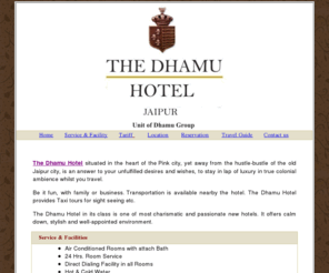 dhamuhoteljaipur.com: Jaipur Hotel :: The Dhamu Hotel :: Hotel Jaipur, Jaipur Hotels, Budget Hotel Jaipur, Booking hotel jaipur, Jaipur Economy Hotel
The Dhamu Hotel is a Economy Hotel in Jaipur situated in Heart of Jaipur providing AC rooms at Resonable Prices :: jaipur hotel tariff, jaipur hotel room, jaipur hotel reservation, Package of Jaipur Hotel,