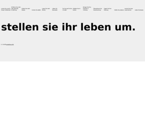 umstellung.org: stellen sie ihr leben um.
