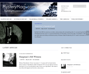 mysterymag.com: Mysteries, ghosts, ufo, fortean and templar activity investigated - Mysterymag.com
Mystery magazine investigates paranormal activity and weird mysteries, From Ghosts to UFOs, Big Cats to knight templar. includes download paranormal movies and audio