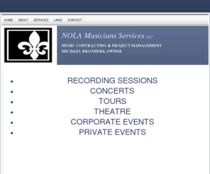 nolamusiciansservices.com: NOLA Musicians Services
Music Contracting and Project Management