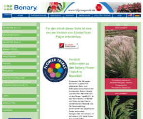 benary.de: Ernst Benary Samenzucht GmbH
Ernst Benary Samenzucht GmbH, located in Hann. Münden, is developing top quality seed for the modern ornamental plant production since 1843. Benary is the only german seed company that has itŽs position among the wordwide leading breeders and sells to the wholesale market in 100 countries on all continents.