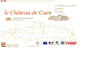 chateaucaen.com: Le Château de Caen : l'histoire et le projet de réaménagement
