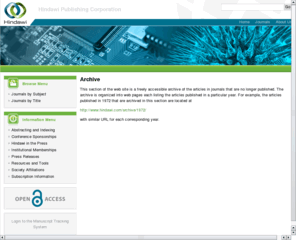 syrexe.com: Hindawi Publishing Corporation
Hindawi is a rapidly growing academic publisher with more than 200 Open Access journals covering a wide range of academic disciplines.