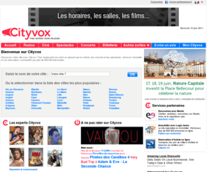 cityvox.fr: Cityvox : vos sorties 100% réussies
Des restaurants aux bars en passant par le cinéma, les concerts et les spectacles ... réussissez vos sorties grâce aux bons plans de la Rédaction de Cityvox et aux avis de ses membres