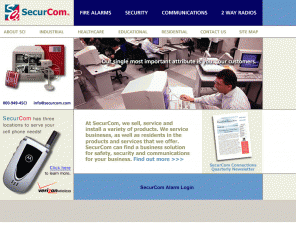 securcom.com: SecurCom, cell phones, accessories, verizon wireless, two-way radios, voice pagers, fire alarms, security systems, fiber optics, data systems, intercoms, nurse call, residential audio, phone systems
