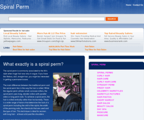 spiralperm.net: Spiral Perm
This is the official spiral perm blog for hair salons and hair stylists in 2009.