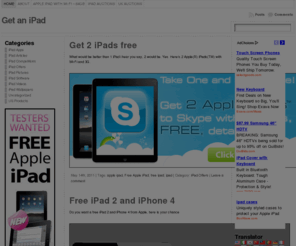 wantipad.net: Get an iPad
A site which focuses on the Apple iPad