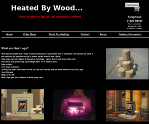 heatedbywood.co.uk: heated By Wood - Wood briquettes, heat logs, eco logs for sale
Heat logs, the fuel of the future, buy heat logs online