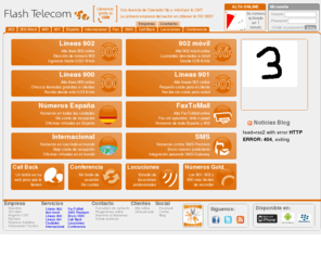 flashtelecom.es: Contratar 902, linea 902, teléfono 902, alta online, 902 avanzado, routing manager, 902 plus, lineas 902, SMS
Flash Media Europa es un operador de 902, 900, 800, DDI, faxtomail y SMS