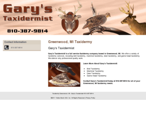 garystaxidermist.com: Taxidermy Greenwood, MI - Gary's Taxidermist 810-387-9814
Gary's Taxidermist provides Taxidermy to Greenwood, MI. Call 810-387-9814.