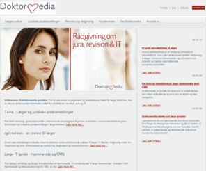 xn--lge-yla.net: Velkommen: Doktormedia - Læge CMS hjemmeside, Læge advokatfirma og læge revisor
Velkommen til doktormedia portalen. For at vise vores engagement og kompetencer inden for læge branchen, har vi i denne portal samlet information inden for områderne: revision, jura og IT.