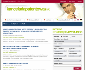 kancelariapatentowa.info: KancelariaPatentowa.INFO - baza informacji o usługach prawniczych, doradca patentowy, rzecznik patentowy, kancelarie patentowe
KancelariaPatentowa.INFO - Bank informacji prawnych. Gdzie znajdują się rzecznicy patentowi, kancelarie patentowe, kancelarie doradców patentowych