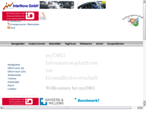 mydrg.info: myDRG - Grouping News zum G-DRG-System
myDRG.info ist ein Online-Diskussionsforum zum Thema GDRG, dem neuen Entgeltsystem im Gesundheitswesen (SGB 5). Fragen zur DRG-Einfhrung ? Antworten finden. Diskutieren Sie mit!