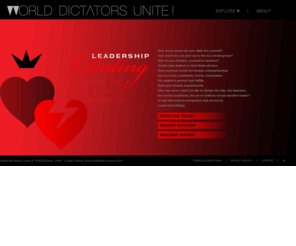 worlddictatorsunite.com: World Dictators Unite
How much power do you claim for yourself? How much do you give up to live in a social group? Who is your dictator, yourself or another? World class leaders in their fields all have their common needs for human companionship met by wives, husbands, lovers, courtesans.