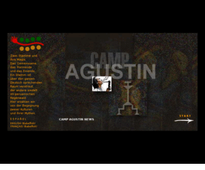 don-agustin.net: Camp Agustin. Don Agustin Rivas Vasquez aus Peru. Sein Leben, seine
Projekte, seine Spiritualitaet
Freunde Don Agustins aus Europa berichten aus dem Leben und ueber die Projekte des charismatischen Heilers aus dem peruanischen Regenwald