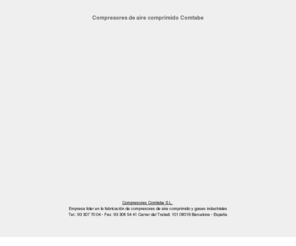 compresorescomtabe.com: Compresores Comtabe - Compresores de aire comprimido y gases industriales
Compresores Comtabe es una empresa lider en la fabricacion de compresores de aire comprimido y gases industriales en Barcelona, Espana