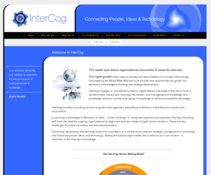 intercog.net: InterCog - Connecting People, Ideas & Technology
The Website of InterCog, Australia