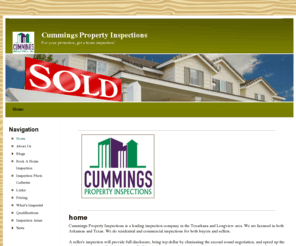 atexarkanahomeinspector.com: Cummings Property Inspections | For your protection, get a home inspection!
Cummings Property Inspections is a leading inspection company in the Texarkana and Longview area. We are licensed in both Arkansas and Texas. We do residential and commercial inspections for both buyers and sellers.