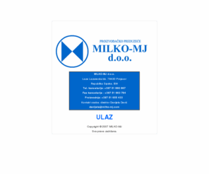 milko-mj.com: MILKO-MJ - Proizvodnja i prodaja HTZ opreme
Proizvodnja i prodaja HTZ opreme