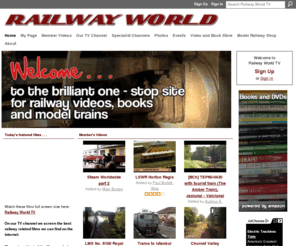 railwayworldtv.com: Railway World TV
Like trains? Got five minutes to kill? Spend them here on Railway World TV - watching great shows and joining in with the community.