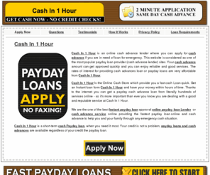 cash-in-1-hour.net: Cash In 1 Hour povide you online instant payday loan upto $1500 cash.
cash in 1 hour | payday loan | cash advance