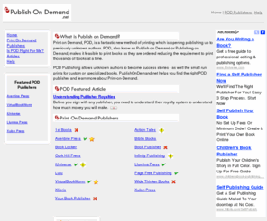 publishondemand.net: PublishOnDemand.Net - POD Publishers Comparison - Self Publishing - Print on Demand
PublishOnDemand.net - Compare POD publishers and find the right self publishing firm for you.