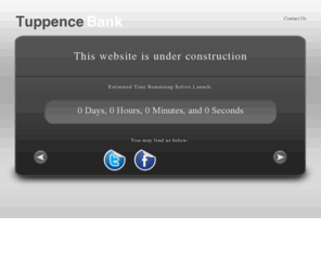 tuppencebank.org: Tuppence Bank : Site under construction
