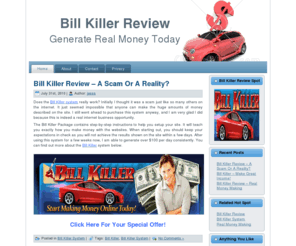 billkillerreview.org: Bill Killer Review
Does Bill Killer Review really help? You'll be surprised when you read our results. Exclusive Bill Killer Review reveals the truth!