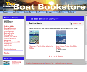 boatbookstore.com: The Boat Bookstore - Yachting Magazines, Cruising Guides, Sailing DVDs.
The Boat bookstore offers a wide variety of nautical literature. Magazine subcriptions and sailing videos are featured.  Shipping to Canada and the US is usually included.